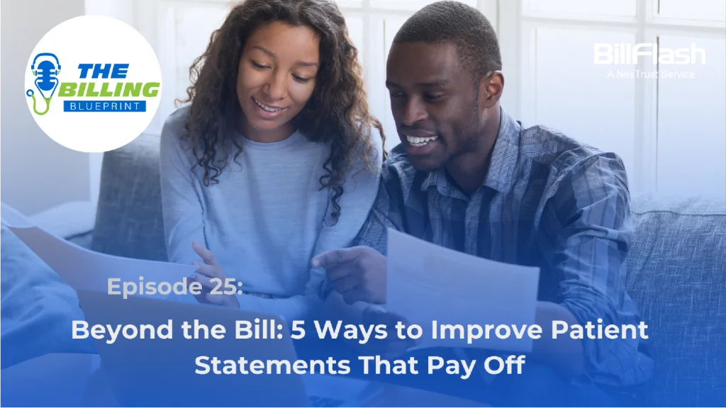 A couple looking at their paper bill with text that says, "Beyond the Bill: 5 Ways to Improve Patient Statements That Pay Off