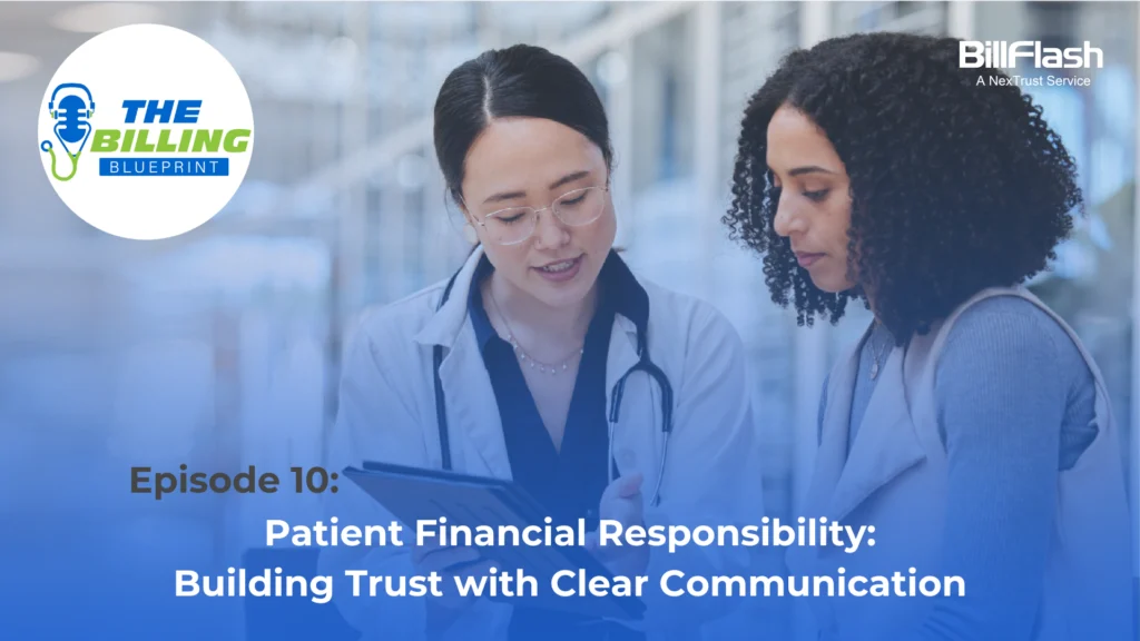 Doctor communicating patient financial responsibility with a tablet. Text says "Patient Financial Responsibility: Building Trust with Clear Communication"